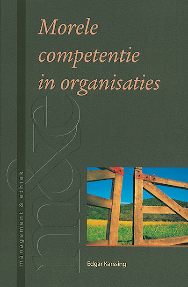 Morele competentie in organisaties Morele competentie in organisaties