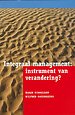 Integraal management: instrument van verandering?
