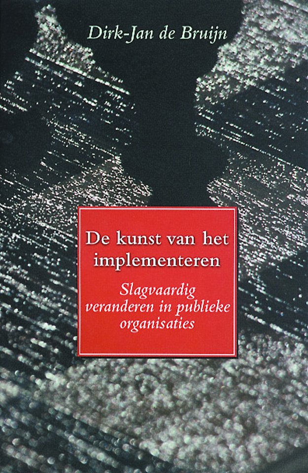 De kunst van het implementeren De kunst van het implementeren