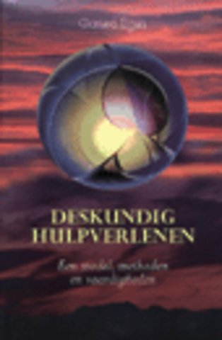 Deskundig hulpverlenen (9e druk 2007)