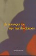 De manager en zijn tweelingbroer