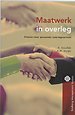 Maatwerk in overleg