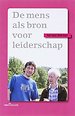 De mens als bron voor leiderschap
