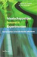Maatschappelijke innovatie experimenten