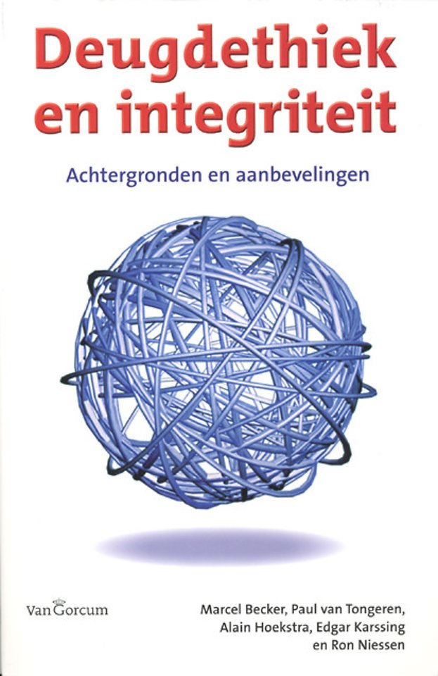 Deugdethiek en integriteit Deugdethiek en integriteit