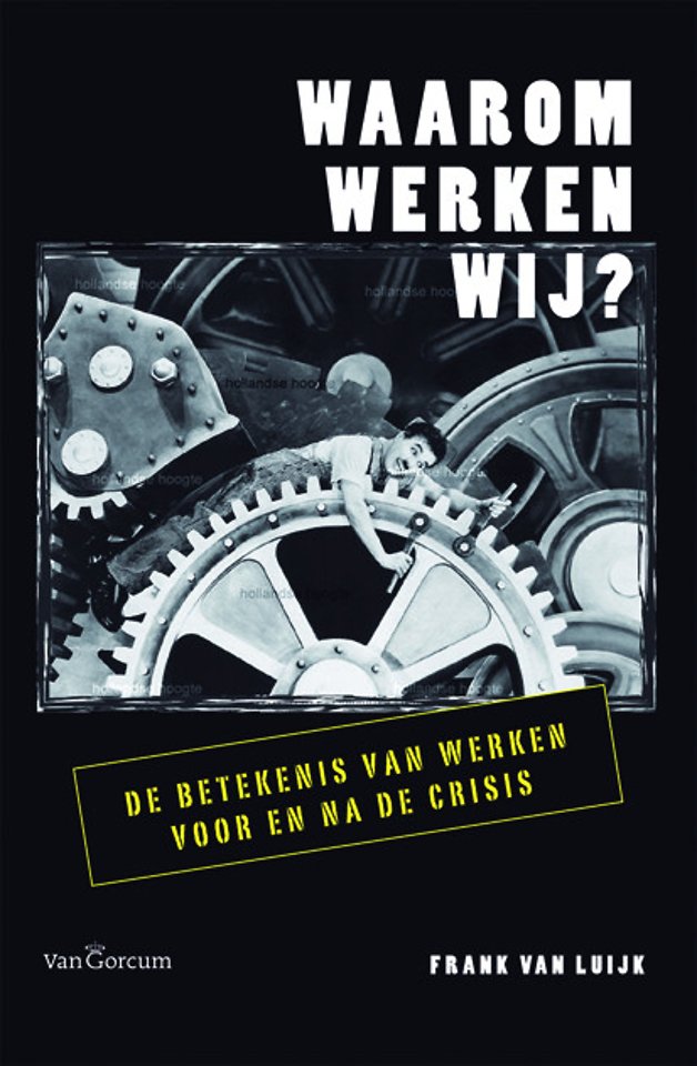 Waarom werken wij? Waarom werken wij?