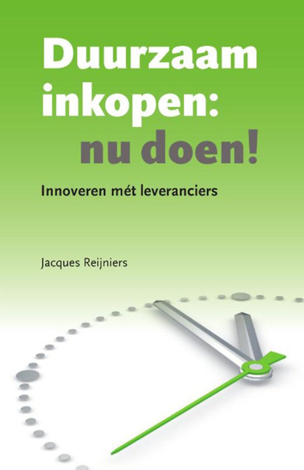 Duurzaam inkopen: nu doen! Duurzaam inkopen: nu doen!
