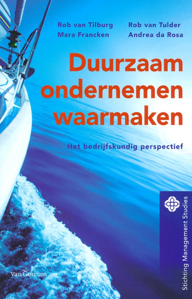 Duurzaam ondernemen waarmaken Duurzaam ondernemen waarmaken