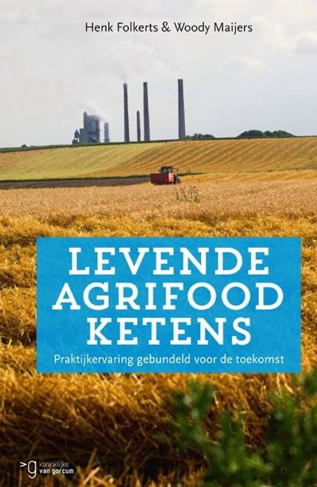 Levende Agrifood Ketens Levende Agrifood Ketens