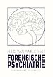 Forensische psychiatrie