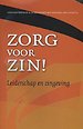 Zorg voor zin!