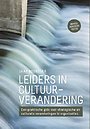Leiders in cultuurverandering Leiders in cultuurverandering