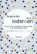 Begeleiden voor iedereen
