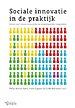 Sociale innovatie in de praktijk