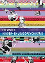 Leerboek kinder- en jeugdpsychiatrie Leerboek kinder- en jeugdpsychiatrie