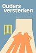 Ouders versterken: Preventie kindermishandeling van zwangers