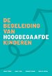 De begeleiding van hoogbegaafde kinderen