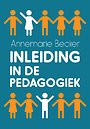 Inleiding in de pedagogiek Inleiding in de pedagogiek