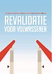 Revalidatie voor volwassenen Revalidatie voor volwassenen