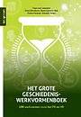 Het grote geschiedeniswerkvormenboek Het grote geschiedeniswerkvormenboek
