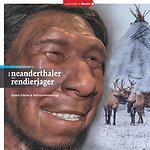 Van Neanderthaler tot Rendierjager Van Neanderthaler tot Rendierjager