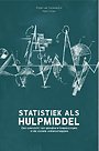 Statistiek als hulpmiddel