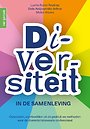 Diversiteit in de samenleving Diversiteit in de samenleving