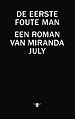 De eerste foute man