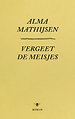 Vergeet de meisjes Vergeet de meisjes