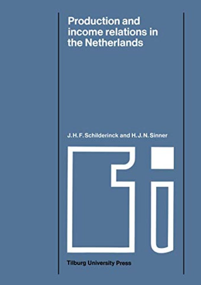 Production and Income Relations in the Netherlands