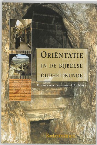 Orientatie in de bijbelse oudheidkunde