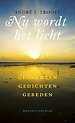 Nu wordt het licht
