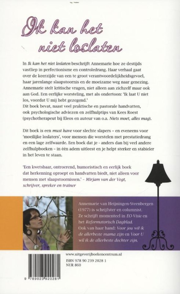 Ik kan het niet loslaten!