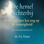 De hemel dichterbij