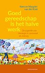 Goed gereedschap is het halve werk