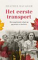 Het eerste transport