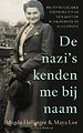 De nazi's kenden me bij naam