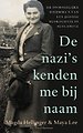 De nazi's kenden me bij naam