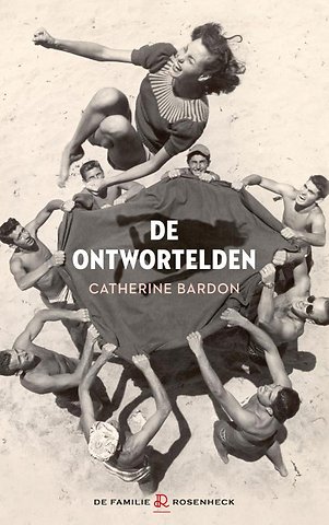 De ontwortelden