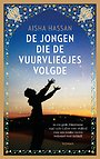 De jongen die de vuurvliegjes volgde