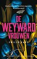 De Weyward-vrouwen De Weyward-vrouwen