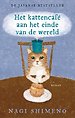 Het kattencafé aan het einde van de wereld