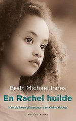 En Rachel huilde