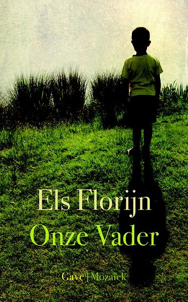 Onze Vader Door Els Florijn Paperback Managementboek Nl