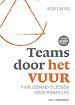 Teams door het vuur