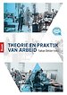 Theorie en praktijk van arbeid