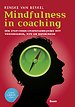 Mindfulness in coaching Mindfulness in coaching