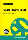 Onderhandelen in 90 minuten Onderhandelen in 90 minuten