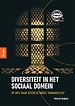 Diversiteit in het sociaal domein Diversiteit in het sociaal domein