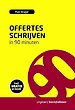 Offertes schrijven in 90 minuten
